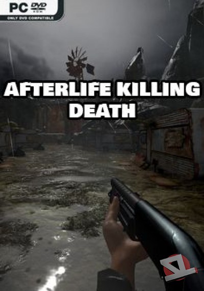 AFTERLIFE: KILLING DEATH